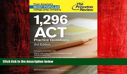 Popular Book 1,296 ACT Practice Questions, 3rd Edition (College Test Preparation)