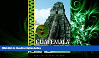 book online Guatemala Adventures in Nature (Adventures in Nature (John Muir))