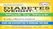 [PDF] Diabetes Weight Loss: Week by Week: A Safe, Effective Method for Losing Weight and Improving