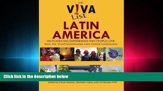 behold  The Viva List Latin America: 333 Places and Experiences People Love