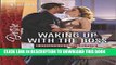 [PDF] Waking Up with the Boss (Harlequin Desire) Popular Colection