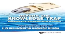 [Read PDF] Beyond The Knowledge Trap: Developing Asia S Knowledge-Based Economies Ebook Free