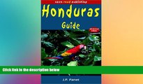 different   Honduras Guide, 6th Edition (Open Road Travel Guides Honduras and Bay Islands Guide)