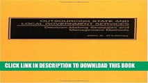 [PDF] Outsourcing State and Local Government Services: Decision-Making Strategies and Management