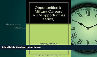 Online eBook Opportunities in Military Careers (Vgm Opportunities Series)