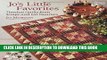 [PDF] Jo s Little Favorites: Timeless Quilts from Scraps and Fat Quarters Popular Online