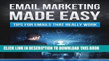 [PDF] Email Marketing!: Tips for Emails that really Work. Popular Collection