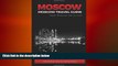 READ book  Moscow: Moscow Travel Guide, Travel Moscow Like a Local (Moscow Travel, Moscow Travel