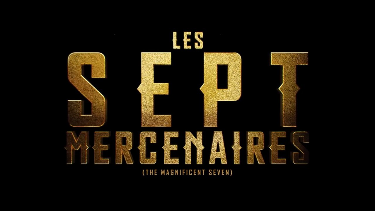 LES 7 MERCENAIRES (2016) Bande Annonce VF - HD