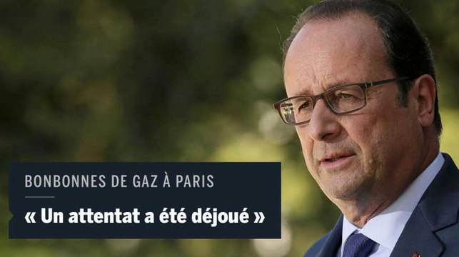 François Hollande se félicite qu'un attentat ait été déjoué
