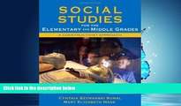 Enjoyed Read Social Studies for the Elementary and Middle Grades: A Constructivist Approach (4th