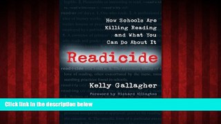 Online eBook Readicide: How Schools Are Killing Reading and What You Can Do About It