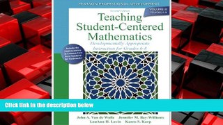 Choose Book Teaching Student-Centered Mathematics: Developmentally Appropriate Instruction for