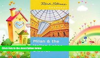 complete  Rick Steves Snapshot Milan   the Italian Lakes District