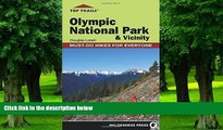 Big Deals  Top Trails: Olympic National Park and Vicinity: Must-Do Hikes for Everyone (Top Trails: