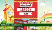 behold  Frommer s EasyGuide to London 2016 (Easy Guides)