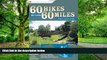 Big Deals  60 Hikes Within 60 Miles: Baltimore: Including Anne Arundel, Carroll, Harford, and