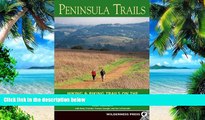 Big Deals  Peninsula Trails: Hiking and Biking Trails on the San Francisco Peninsula  Free Full