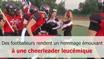 Des footballeurs rendent un hommage émouvant à une cheerleader leucémique