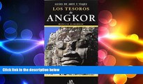 EBOOK ONLINE  Los Tesoros de Angkor (Guias De Arte Y Viajes) (Spanish Edition)  FREE BOOOK ONLINE