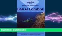 READ book  Diving and Snorkeling Bali and Lombok (Lonely Planet)  FREE BOOOK ONLINE