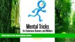 Big Deals  Mental Tricks for Endurance Runners and Walkers  Best Seller Books Most Wanted