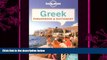 behold  Lonely Planet Greek Phrasebook   Dictionary (Lonely Planet Phrasebook and Dictionary)