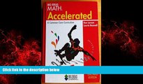 Enjoyed Read Big Ideas Math: Accelerated, A Common Core Curriculum, Teaching Edition