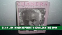 [New] Chandra: A Biography of S. Chandrasekhar (Centennial Publications of The University of