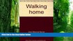 Big Deals  Walking home  Best Seller Books Best Seller