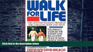 Big Deals  Walk for Life  Free Full Read Best Seller