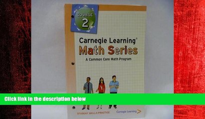 Enjoyed Read Carnegie Learning Math Series, Course 2, Student Skills Practice (A Common Core Math