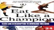 New Book Eat Like a Champion: Performance Nutrition for Your Young Athlete
