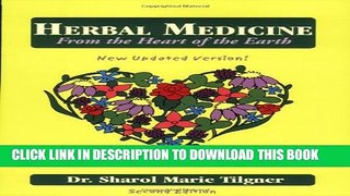 New Book Herbal Medicine From the Heart of the Earth