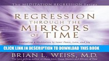 New Book Regression Through The Mirrors of Time (Meditation Regression)