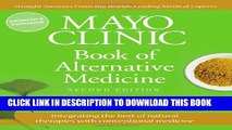New Book Mayo Clinic Book of Alternative Medicine, 2nd Edition (Updated and Expanded): Integrating