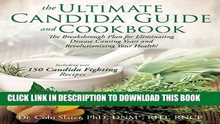 New Book The Ultimate Candida Guide and Cookbook
