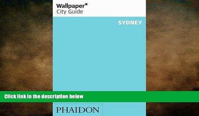 READ book  Wallpaper* Cityer Guide Sydney 2014 (Wallpaper City Guides)  FREE BOOOK ONLINE