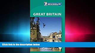 behold  Michelin Green Guide Great Britain (Green Guide/Michelin)
