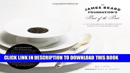 [PDF] The James Beard Foundation s Best of the Best: A 25th Anniversary Celebration of America s