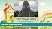 different   The Maya Sites - Hidden Treasures of the Rain Forest: Getting Around - Short Guide