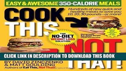 [PDF] Cook This, Not That! Easy   Awesome 350-Calorie Meals Popular Online