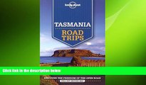 FREE DOWNLOAD  Lonely Planet Tasmania Road Trips (Travel Guide)  DOWNLOAD ONLINE