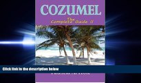 behold  Cozumel the Complete Guide II