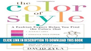 New Book The Color of Style: A Fashion Expert Helps You Find Colors that Attract Love, Enhance