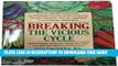 Collection Book Breaking the Vicious Cycle: Intestinal Health Through Diet