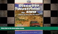 FREE DOWNLOAD  Discover Australia by 4Wd  BOOK ONLINE