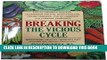 New Book Breaking the Vicious Cycle: Intestinal Health Through Diet