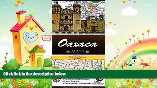 book online Oaxaca, Mexico, State and Major Cities Map (Spanish Edition)