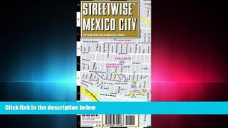 different   Streetwise Mexico City Map - Laminated City Center Street Map of Mexico City, MX -